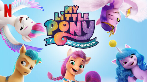 Watch My Little Pony: A New Generation: Sing-Along | Netflix Official Site