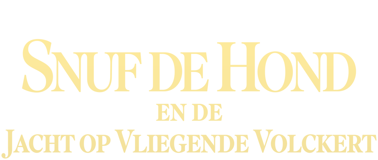 Snuf de Hond en de Jacht op Vliegende Volckert | Netflix