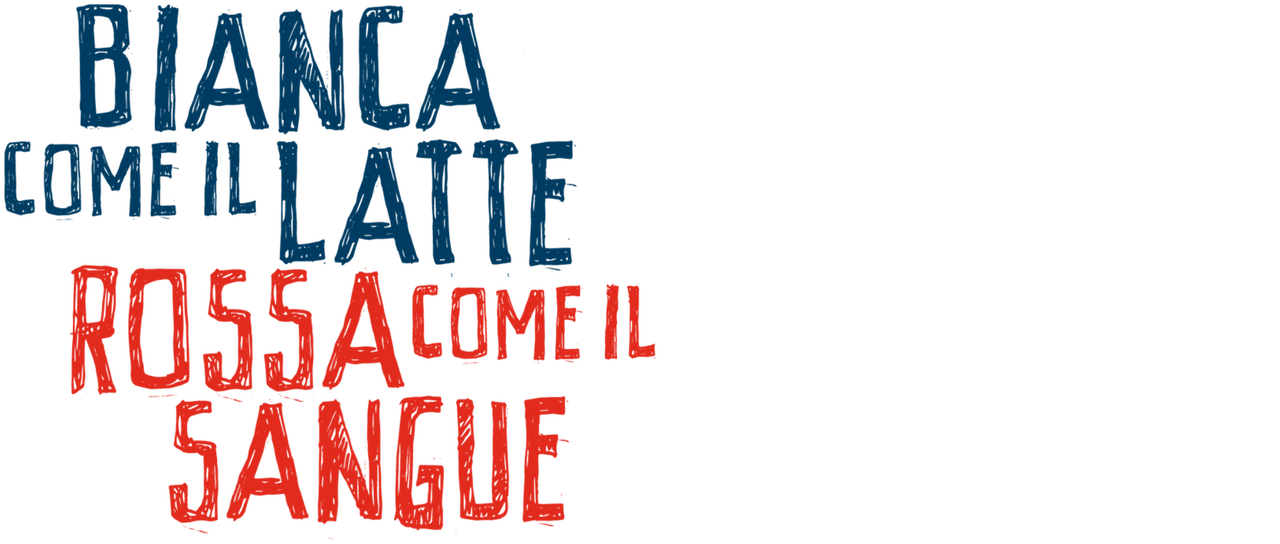 Rossa Come Il Sangue Bianca Come Il Latte Streaming Watch Bianca come il latte, rossa come il sangue | Netflix