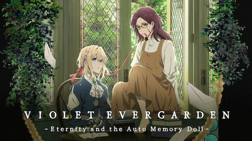 Watch Violet Evergarden the Movie | Netflix