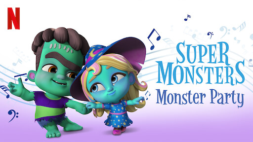 Watch Super Monsters Back to School | Netflix Official Site